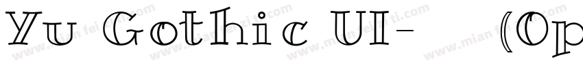 Yu Gothic UI-粗体(Open字体转换